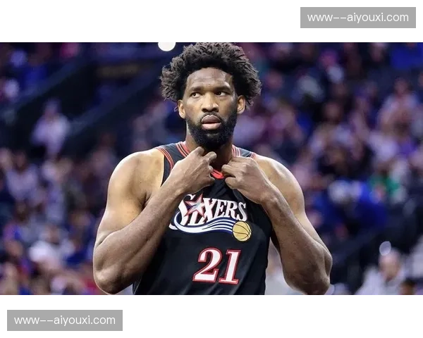 76人内线轮换方案调整 恩比德缺阵迫使球队启用替补中锋选项